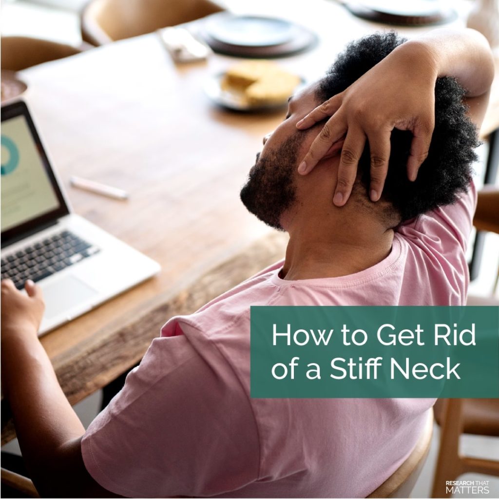 Week 1 How to Get Rid of a Stiff Neck