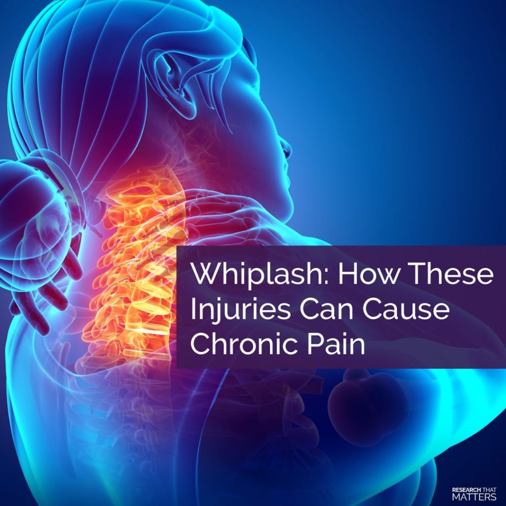 Week 1 Whiplash How These Injuries Can Cause Chronic Pain