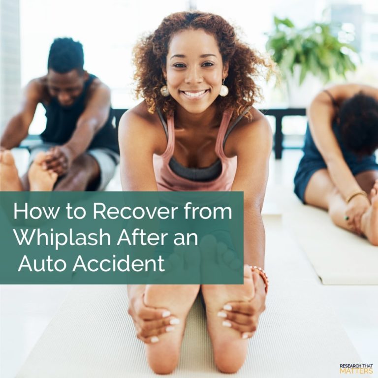 Week 3 How to Recover from Whiplash After an Auto Accident