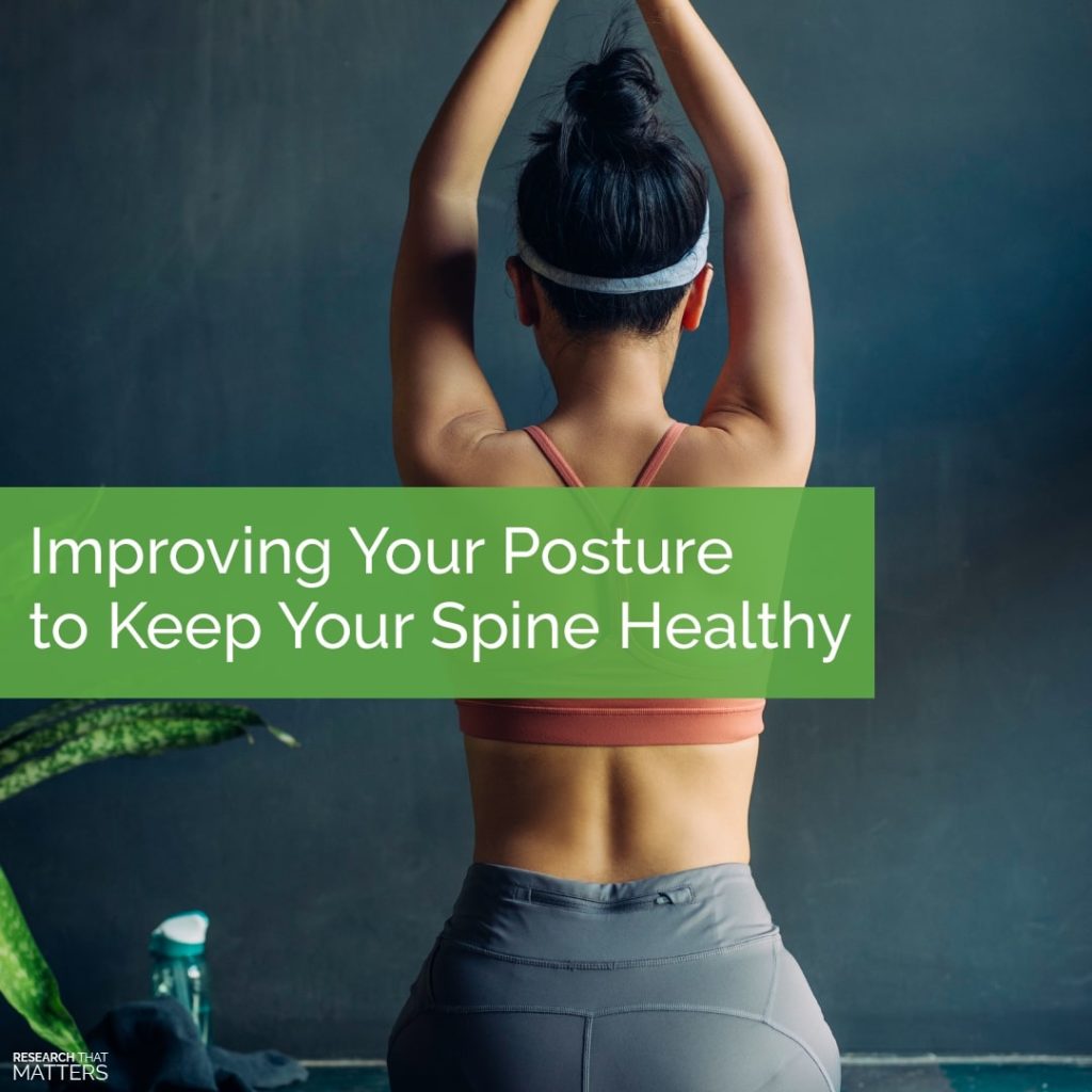 Week Improving Your Posture to Keep Your Spine Healthy