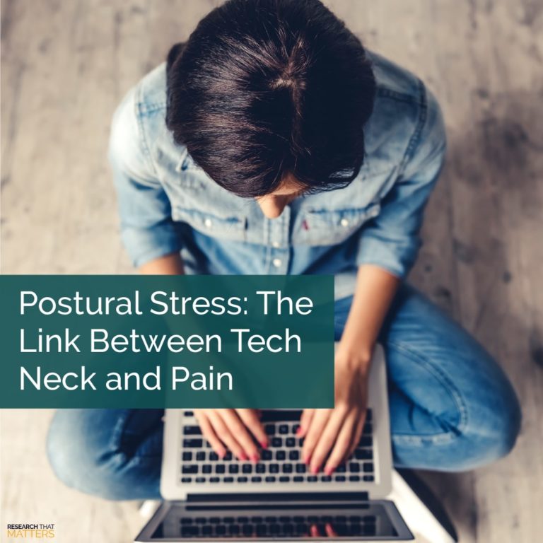 Week Postural Stress the Link Between Tech Neck and Pain