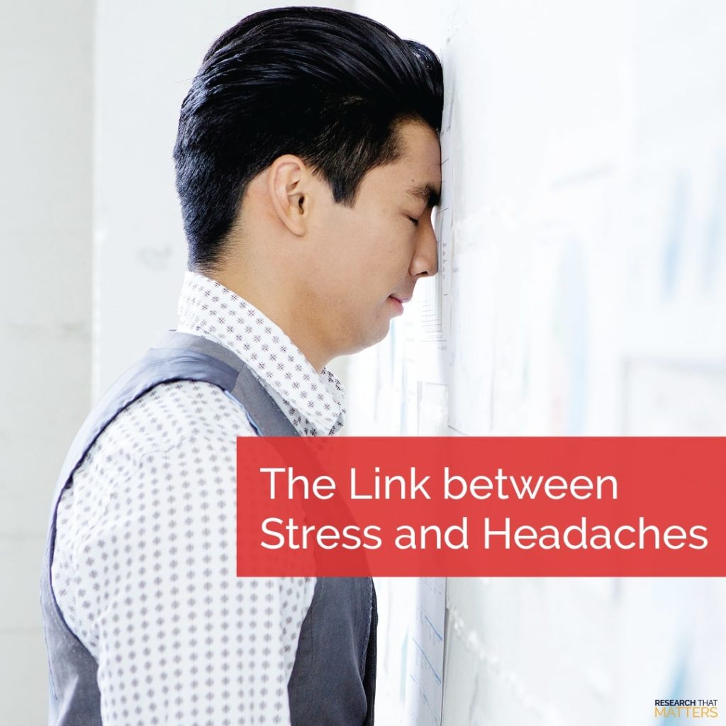 Week The Link Between Stress and Headaches